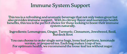 ImmuniTea - (Immune Support)